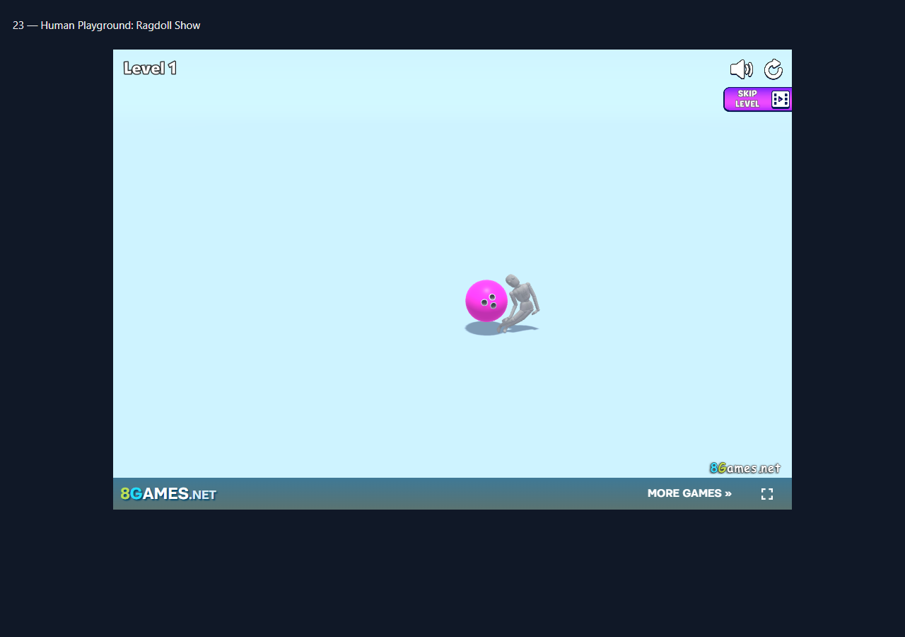 Human Playground: Ragdoll Show during the isolated browser check